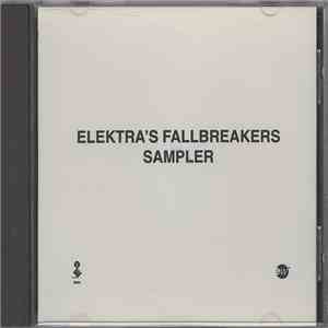 Various - Elektra's Fallbreakers Sampler