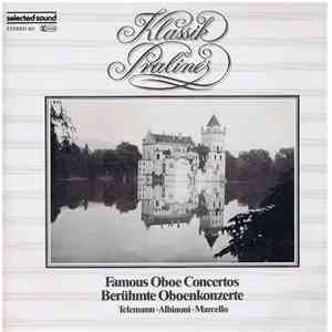 Various - Famous Oboe Concertos Telemann • Albinoni • Marcello