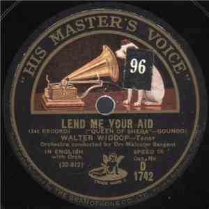Walter Widdop - Lend Me Your Aid