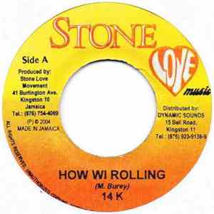 14K - How Wi Rolling
