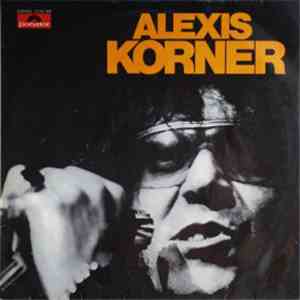 Alexis Korner - Alexis Korner