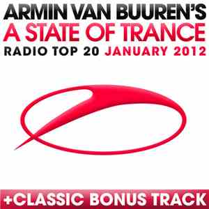 Armin van Buuren - A State Of Trance Radio Top 20 - January 2012