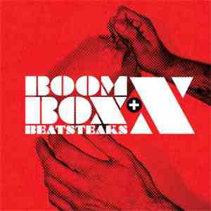 Beatsteaks - Boombox + X