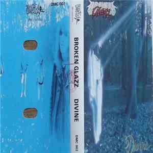 Broken Glazz - Divine