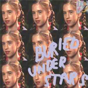 Buried Under Stars - Buried Under Stars