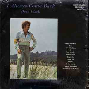 Dean Clark - I Always Come Back