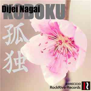 Dijei Nagai - Kodoku