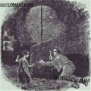 Dutcomtatasihc / Ddddurzum - Dutcomtatasihc / Ddddurzum