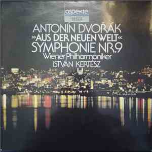 Dvořák / Vienna Philharmonic Orchestra / István Kertész - Symphonie Nr.9 e-moll, op. 95 "Aus der Neuen Welt"