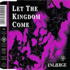 Enlarge  - Let The Kingdom Come