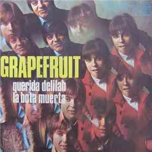 Grapefruit - Querida Delilah / La Bota Muerta
