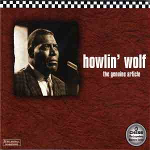 Howlin' Wolf - The Genuine Article