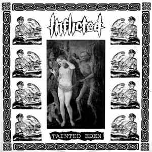 Inflicted / Segue  - Tainted Eden / Segue