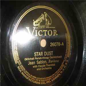 Jean Sablon, Claude Thornhill And His Orchestra - Star Dust / J'ai Ta Main