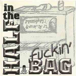 John Valby - Half In The Fuckin' Bag