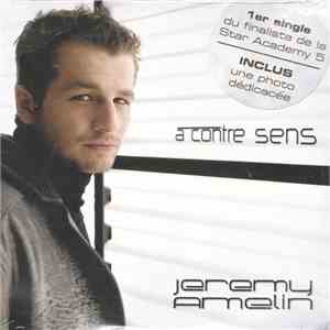 Jérémy Amelin - A Contre Sens