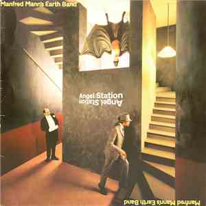 Manfred Mann's Earth Band - Angel Station
