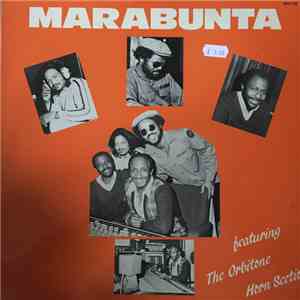 Marabunta Featuring The Orbitone Horn Section - Marabunta Featuring The Orbitone Horn Section