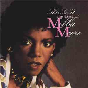 Melba Moore - This Is It - The Best Of Melba Moore