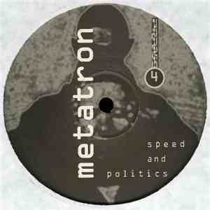 Metatron - Speed And Politics EP