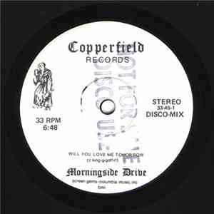 Morningside Drive - Will You Love Me Tomorrow