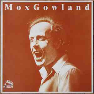 Mox Gowland - Mox Gowland