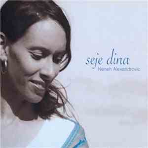Neneh Alexandrovic - Seje Dina