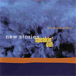 New Stories - Speakin' Out