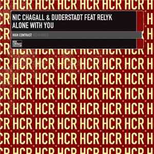 Nic Chagall & Duderstadt Feat Relyk - Alone With You