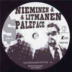 Nieminen & Litmanen & Paleface - Vaalirahakynytys / Taxfree