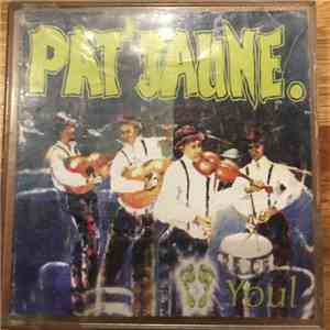 Pat' Jaune - Youl