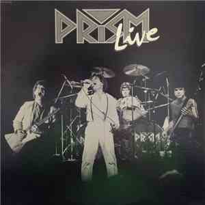 Prism  - Live