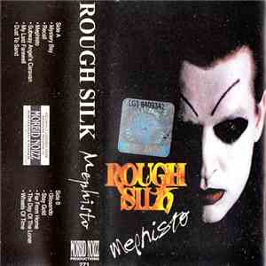 Rough Silk - Mephisto