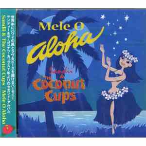 Sandii & The Coconut Cups - Mele O Aloha
