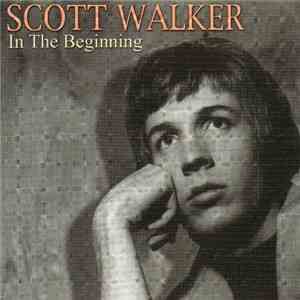 Scott Walker - In The Beginning