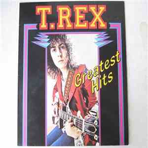T. Rex - Greatest Hits