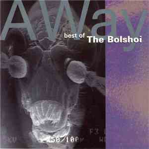 The Bolshoi - A Way: Best Of The Bolshoi