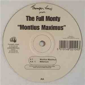 The Full Monty - Montius Maximus