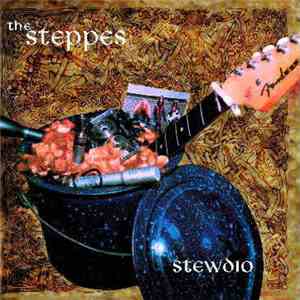 The Steppes - Stewdio