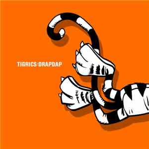 Tigrics - Drapdap