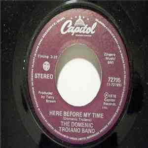 Troiano - Here Before My Time