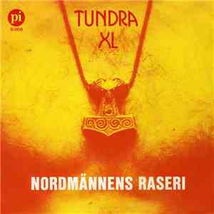 Tundra XL - Nordmännens Raseri