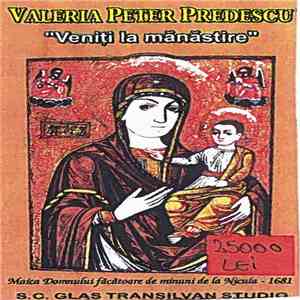 Valeria Peter Predescu - Veniți la mănăstire