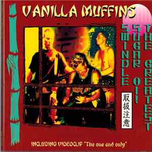 Vanilla Muffins - The Greatest Sugar Oi! Swindle