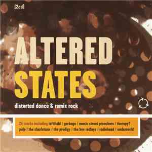 Various - Altered States - Distorted Dance & Remix Rock