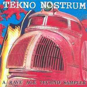 Various - Tekno Nostrum Sampler