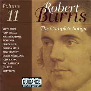Various - The Complete Songs Of Robert Burns, Volume 11 And 11b