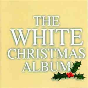 Various - The White Christmas Album