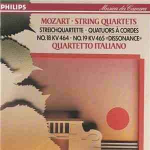 Wolfgang Amadeus Mozart, Quartetto Italiano - String Quartets
