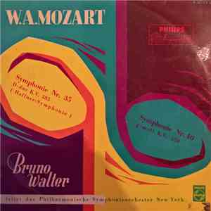 Wolfgang Amadeus Mozart - Syphonien Nr. 35 & 40